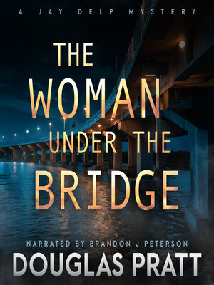 cover image of The Woman Under the Bridge